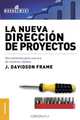 Nueva direccion de proyectos, La, J. Davidson Frame 