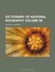 Dictionary of national biography Volume 58, Sir Leslie Stephen 