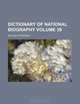 Dictionary of national biography Volume 39, Sir Leslie Stephen 