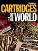 Cartridges of the World: A Complete Illustrated Reference for More Than 1,500 Cartridges, Frank C. Barnes 