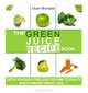 The green Juice Recipe Book.: Detox Your Body, Then Juice Your Way to Vitality, Health and Fast Weight Loss..., Oliver Michael