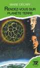 Rendez-vous sur planete Terre: Niveau 2, Marie Decary 