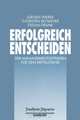 Erfolgreich Entscheiden: Der Managementleitfaden fur den Mittelstand (FAZ - Gabler Edition) (German Edition), Jurgen Weber, Thorsten Reitmeyer, Stefan Frank 