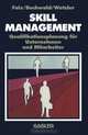 Skill-Management: Qualifikationsplanung fur Unternehmen und Mitarbeiter (German Edition), c. Buchwald, r. Wetzler 