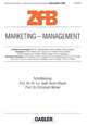 Marketing - Management (ZfB Special Issue) (German Edition), 