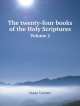 The twenty-four books of the Holy Scriptures. Volume 2, Isaac Leeser 