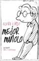 Mejor Manolo, Elvira Lindo 