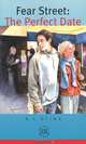 Fear Street: The Perfect Date: B, R. L. Stine 