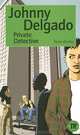 Johnny Delgado: Private Detective: Level 2, Kevin Brooks 