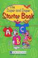 The Super and Duper Starter Book: Audio Cassette, Sophia Zaphiropoulos 