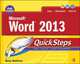 Microsoft® Word 2013 QuickSteps, 