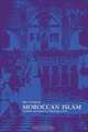 Moroccan Islam, Dale F. Eickelman 