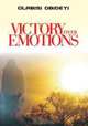 VICTORY OVER EMOTIONS, Olabisi Obideyi 