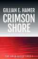 Crimson Shore, Gillian E Hamer 