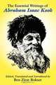 The Essential Writings of Abraham Isaac Kook, Abraham Isaac Kook 