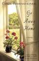 Go Away Home, Carol Bodensteiner 
