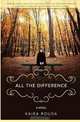 All the Difference, Kaira Rouda 