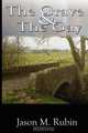 The Grave and the Gay, Jason M. Rubin 