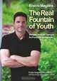 The Real Fountain of Youth, Eraldo Maglara 