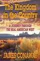 The Kingdom in the Country, James Conaway 
