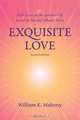 Exquisite Love, William K. Mahony 