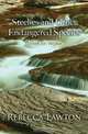 Steelies and Other Endangered Species, Rebecca Lawton 