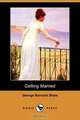 Getting Married (Dodo Press), George Bernard Shaw 
