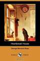 Heartbreak House (Dodo Press), George Bernard Shaw 