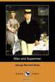 Man and Superman (Dodo Press), George Bernard Shaw 