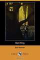 Bat Wing (Dodo Press), Sax Rohmer 