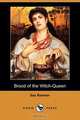 Brood of the Witch-Queen (Dodo Press), Sax Rohmer 