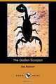 The Golden Scorpion (Dodo Press), Sax Rohmer 