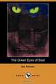 The Green Eyes of Bast (Dodo Press), Sax Rohmer 