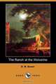 The Ranch at the Wolverine (Dodo Press), B. M. Bower 