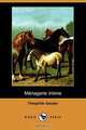 Mnagerie Intime (Dodo Press), Theophile Gautier 