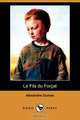 Le Fils Du Forat (Dodo Press), Alexandre Dumas 