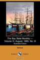 The Bay State Monthly - Volume III, August, 1885, No. III (Illustrated Edition) (Dodo Press), Various 