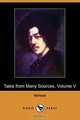 Tales from Many Sources, Volume V (Dodo Press), Juliana H. Ewing 