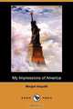 My Impressions of America (Dodo Press), Margot Asquith 