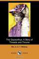 The Gayworthys, Mrs A. D. T. Whitney 