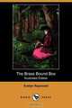The Brass Bound Box (Illustrated Edition) (Dodo Press), Evelyn Raymond 