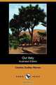 Our Italy (Illustrated Edition) (Dodo Press), Charles Dudley Warner 