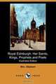 Royal Edinburgh, Margaret Wilson Oliphant 