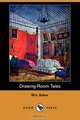 Drawing-Room Tales, Mrs Baker 