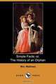 Simple Facts; Or, the History of an Orphan (Dodo Press), Mrs Mathews 