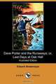 Dave Porter and the Runaways; Or, Last Days at Oak Hall (Illustrated Edition) (Dodo Press), Edward Stratemeyer 
