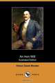 An Iron Will (Illustrated Edition) (Dodo Press), Orison Swett Marden 