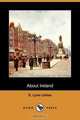 About Ireland (Dodo Press), E. Lynn Linton 