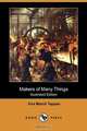 Makers of Many Things (Illustrated Edition) (Dodo Press), Eva March Tappan 