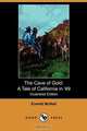 The Cave of Gold, Everett McNeil 